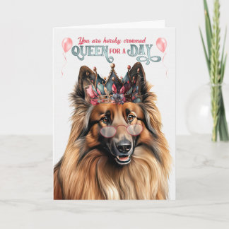 Tarjeta Reina de perro de Tervuren belga por un cumpleaños
