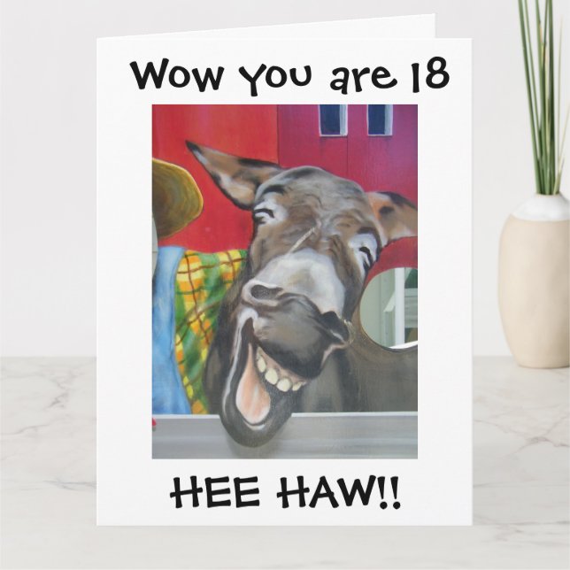 TARJETA "REÍRSE DE DONKEY GREETING" PARA EL CUMPLEAÑOS "18 (Anverso)