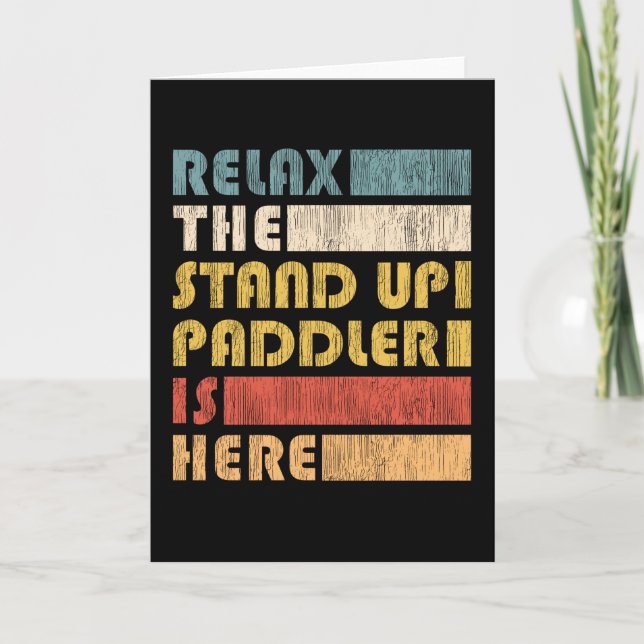Tarjeta Relax Stand Up Paddler, SUP Paddle Board Gift (Anverso)