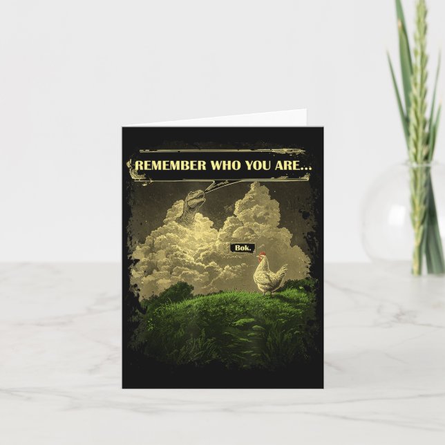 Tarjeta Remember Who You Are Funny Chicken Dinosaur Evolut (Anverso)