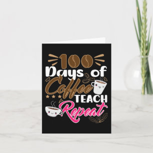 Tarjeta Repetición de 100 días de clase para el café