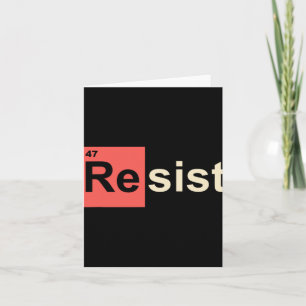 Tarjeta Resist 47 Símbolo químico de elemento Trump