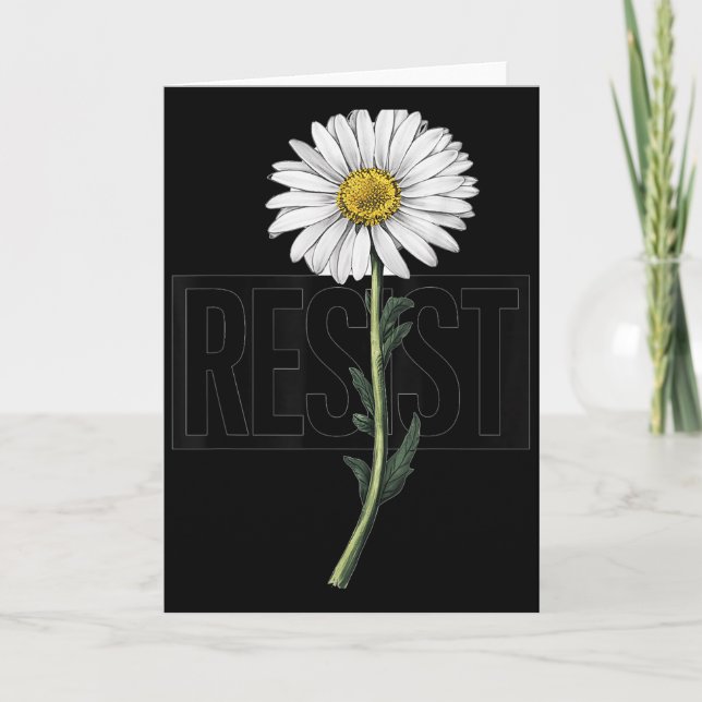 Tarjeta Resist Floral Anti Trump Litical Resistance Daisy  (Anverso)