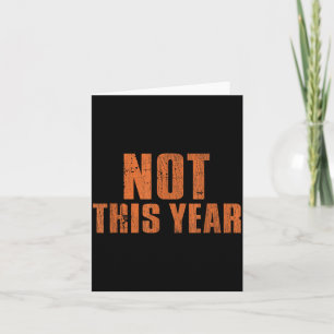 Tarjeta Resolución divertida de año nuevo no este año