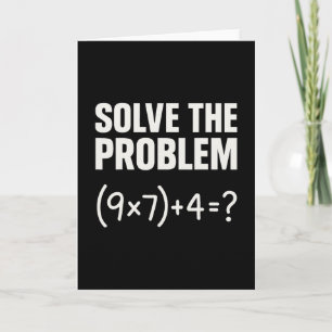 Tarjeta Resolver el problema divertido Math 67 Meme Profes