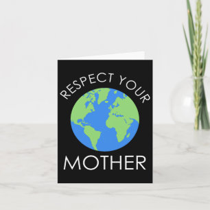Tarjeta Respete a tu madre salve nuestro regalo del Día de