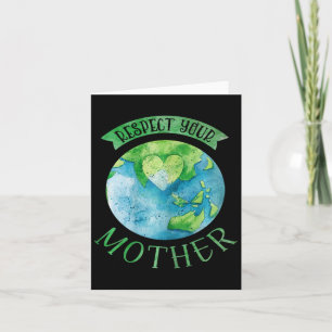 Tarjeta Respeto a la madre planeta, cambio climático, dile