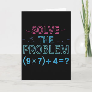 Tarjeta Resuelve El Problema Haz La Matemática 67 Meme Div