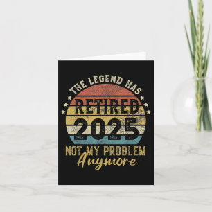 Tarjeta Retirado 2025 Ya No Es Mi Problema Retro Vintage