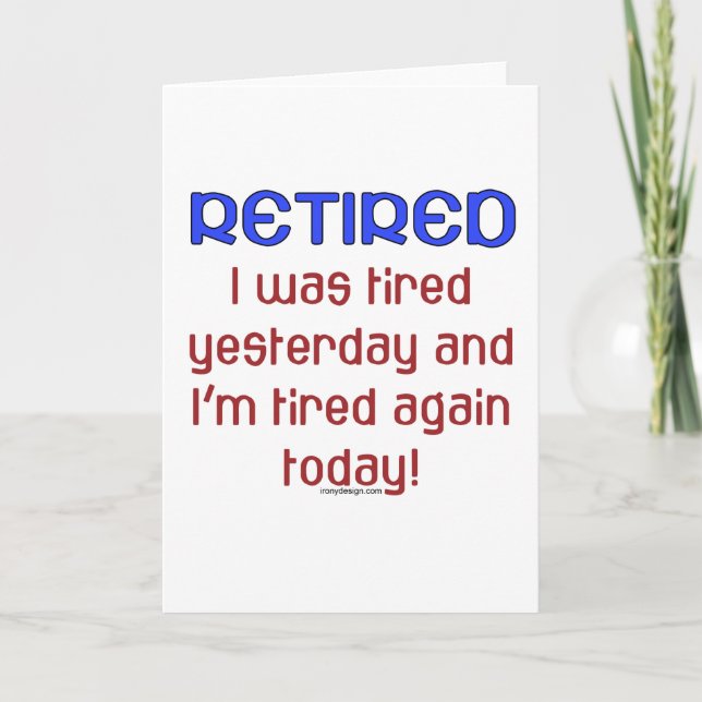 Tarjeta Retirado y Cansado (Anverso)