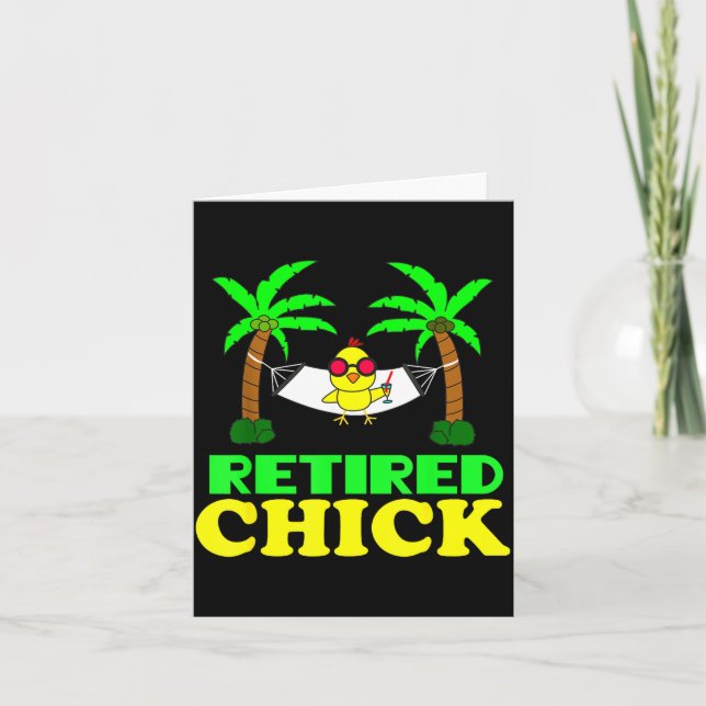 Tarjeta Retired Chick Humor Funny Retirement Party Gift Ne (Anverso)