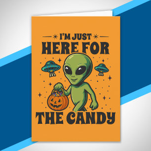 Tarjeta Retro Alien Estoy Aquí Solo por los Dulces de Hall