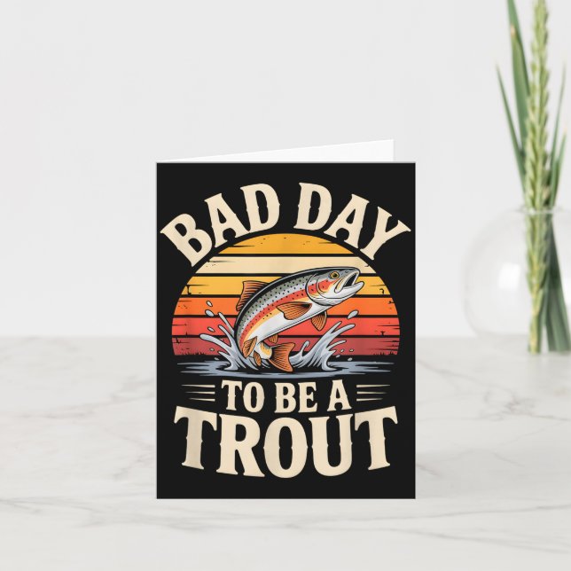 Tarjeta Retro Bad Day To Be A Trout Fishermen Funny Fishin (Anverso)