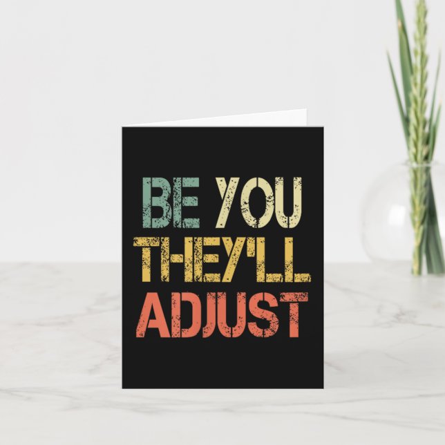 Tarjeta Retro Be You They'll Adjust Motivational Mental He (Anverso)