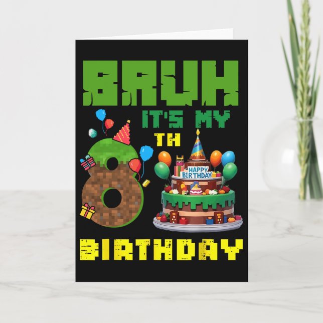 Tarjeta Retro Bruh It's My 8th Bday Pixel Cake Gamer 8 Yea (Anverso)