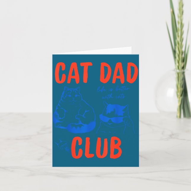Tarjeta Retro Cat Dad Club Life Is Better With Cats Funny  (Anverso)