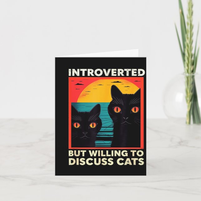 Tarjeta Retro Cat Funny Introverted But Willing To Discuss (Anverso)