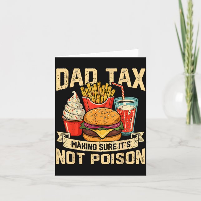 Tarjeta Retro Dad Tax Making Sure It's Not Ison Funny Fath (Anverso)