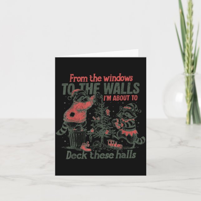 Tarjeta Retro From The Windows To The Walls Funny Raccoon  (Anverso)