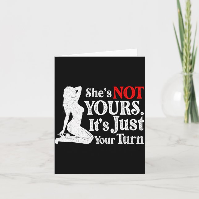 Tarjeta Retro Funny Sarcastic She Is Not Yours It Is Just  (Anverso)