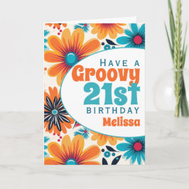 Tarjeta Retro Groovy 21ᵉʳ Birthday Flower Power