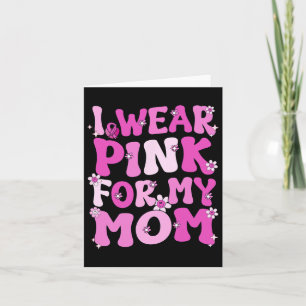 Tarjeta Retro Groovy, Yo Uso Rosa Para Mi Mamá Con Cáncer 