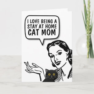 TARJETA RETRO HOUSEWIFE ESTAR EN CASA CAT MOM GREETING CAR