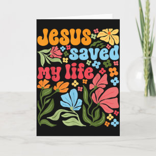 Tarjeta Retro Jesucristo Salvó Mi Vida Boho Floral Chris
