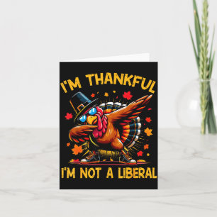 Tarjeta Retro Me Agradezco No Ser Un Liberal Divertido Día