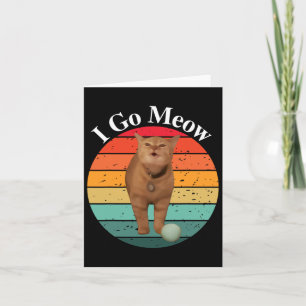 Tarjeta Retro Me Voy Maullando Gato Divertido Cantando Mem