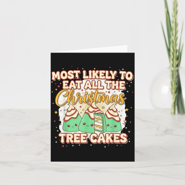 Tarjeta Retro Most Likely To Eat All The Christmas Tree Ca (Anverso)