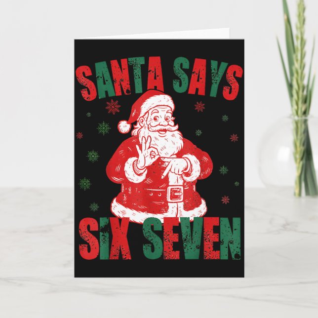 Tarjeta Retro Santa Says Six Seven 67 Meme Christmas  (Anverso)