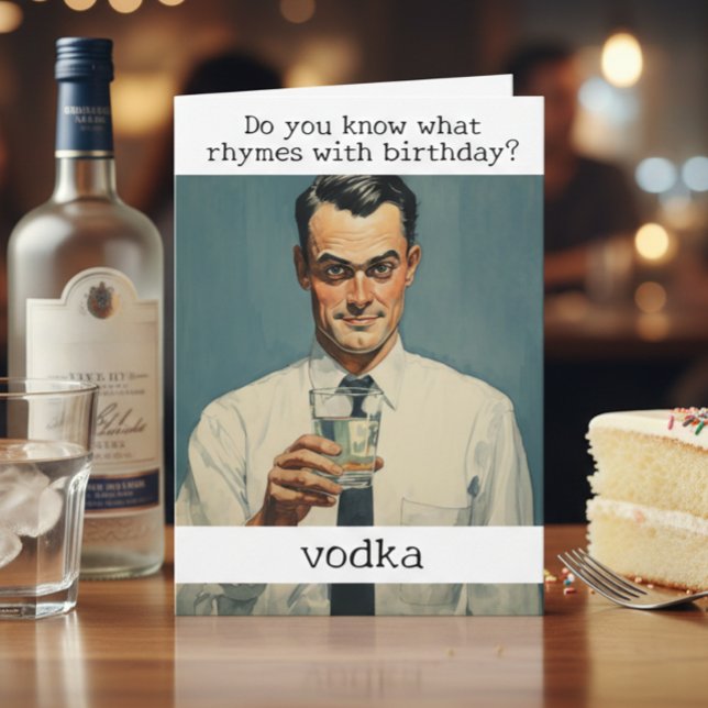 Tarjeta Rhymes with Birday Vodka Retro Funny (Subido por el creador)