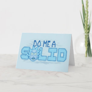 Tarjeta RIQUEZA Y MORTY™  Hágame un sólido