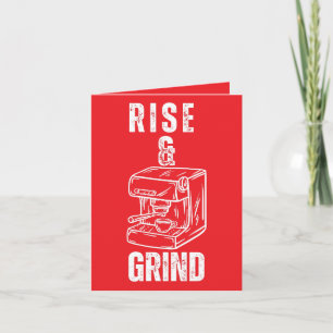 Tarjeta Rise and Grind - Audaz Saludo al Café