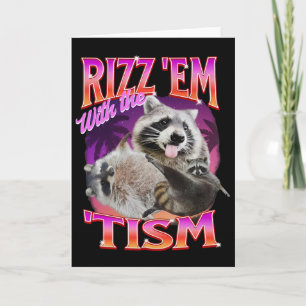 Tarjeta Rizz Em con el meme de Tism Mapache Autista Divert