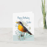 Tarjeta  Robin Garden Bird Wildlife Sister Birthday<br><div class="desc">Las imágenes de arte de la naturaleza de vida silvestre de Robin Garden American complacerán a un observador de aves y a un amante de la naturaleza o de la vida salvaje.  Feliz cumpleaños,  hermana y amigo</div>