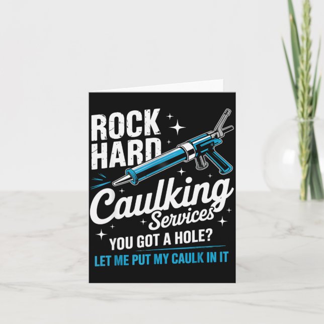 Tarjeta Rock Hard Caulking Service Funny Adult Humor  (Anverso)