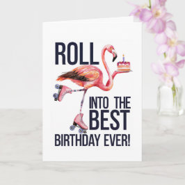 Tarjeta Roll Into Your Best Birthday Ever Funny Flamingo