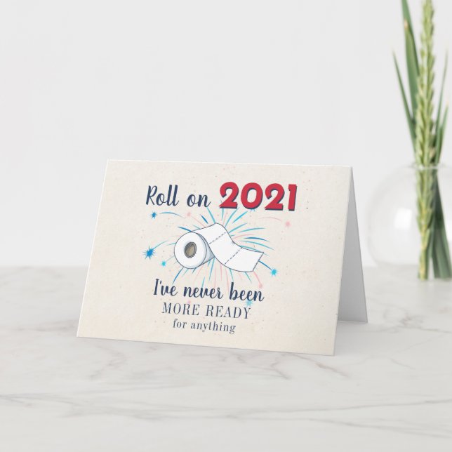Tarjeta Roll On 2021 New Year Toilet Paper Conmemorativo (Anverso)