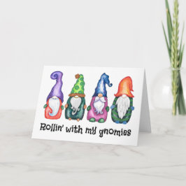 Tarjeta Rollin con mis Navidades de Gnomies Funny Gnome