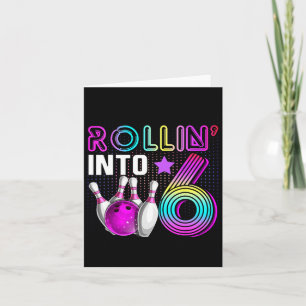 Tarjeta Rollin en 6 Bowling Birthday Party 6º cumpleaños