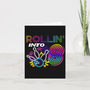Tarjeta Rollin en Fiesta de bolos de Cumpleaños de 8 años
