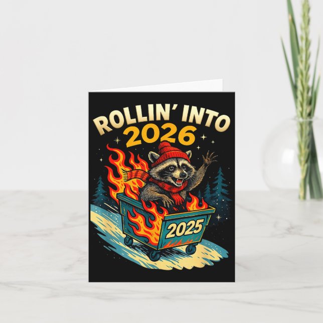 Tarjeta Rollin Into 2026 Raccoon Funny Dumpster Fire 2025  (Anverso)