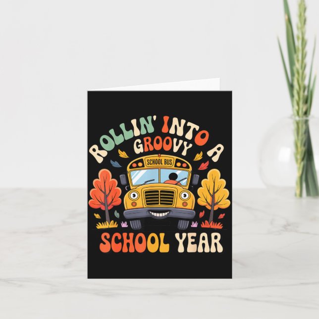 Tarjeta Rollin Into A Groovy School Year Retro School Bus  (Anverso)