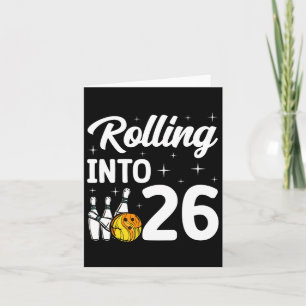 Tarjeta Rolling Into 26 Bowling 26th Birthday
