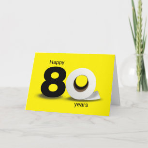 Tarjeta Rollo de papel higiénico para el 80 cumpleaños
