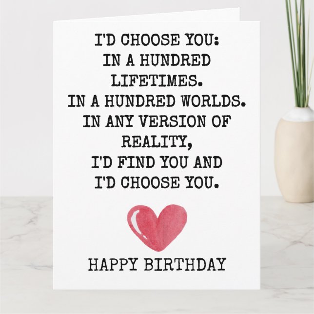 Tarjeta Romantic Birthday Card for Wife – I’d Choose You (Anverso)