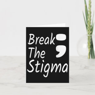 Tarjeta Romper el estigma: el semicolón sobre la prevenció