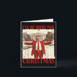 Tarjeta Ropa Política de Novedad Divertida Trump 2024 Esta<br><div class="desc">Ropa Política de Novedad Divertida Trump 2024 Estaré en Casa para Navidad Casa Blanca</div>